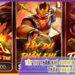 Tây Du Thần Khí Sunwin - Đỉnh Cao Slot Thần Thoại Á Đông